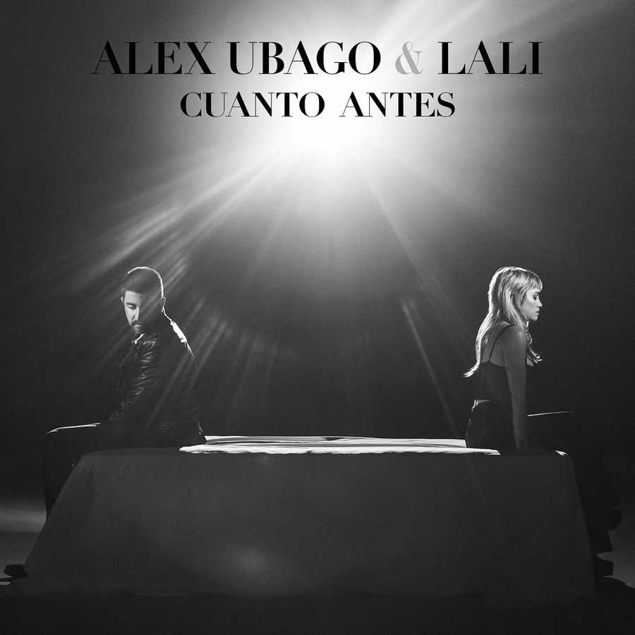 Alex Ubago ft. Lali - Cuanto antes
